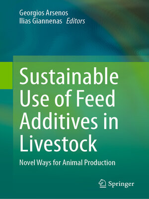 cover image of Sustainable Use of Feed Additives in Livestock